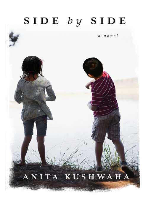 Title details for Side by Side by Anita Kushwaha - Available